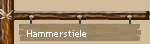 Hammerstiele