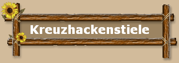 Kreuzhackenstiele