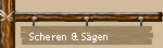 Scheren & S�gen