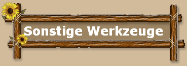 Sonstige Werkzeuge