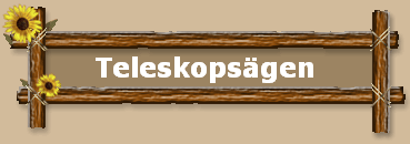 Teleskopsägen Teleskopsägen